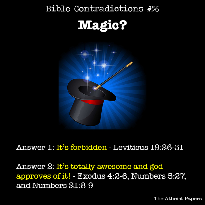 Bible Contradictions #56: Magic? | The Atheist Papers